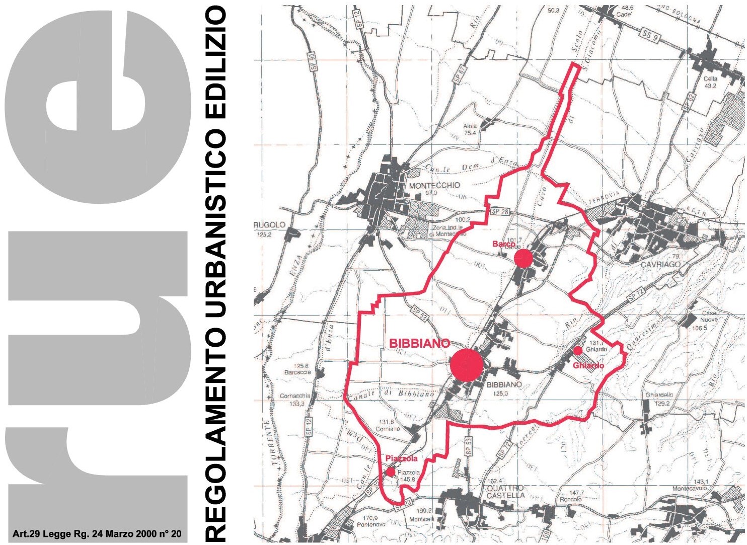 Regolamento Urbanistico Edilizio - Comune di Bibbiano